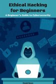 Ethical Hacking for Beginners (eBook, ePUB)