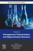 Homogeneous Polymerization and Oligomerization Reactions (eBook, PDF)