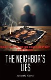 The Neighbor's Lies (eBook, ePUB)