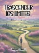 Trascender los Límites (1, #1) (eBook,... - Bild 1