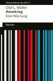 Atomkrieg. Eine Warnung (eBook, ePUB) Atomkrieg. Eine Warnung (eBook, ePUB)