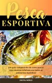 Pesca Esportiva (eBook, ePUB) Pesca Esportiva (eBook, ePUB)