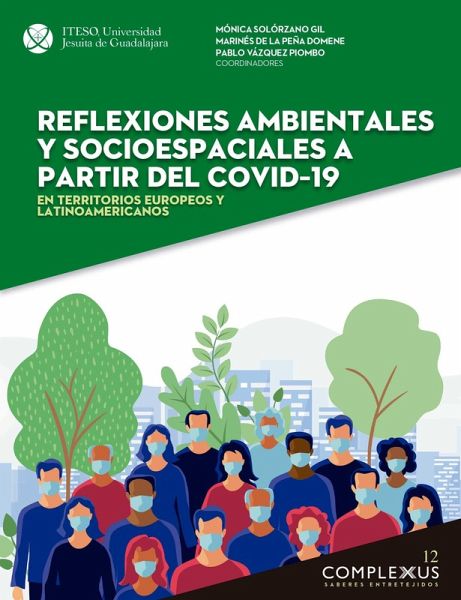 Reflexiones ambientales y socioespaciales a partir del covid-19 (eBook, ePUB)