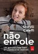 Não enrole: um guia para falar bem em... - Bild 1