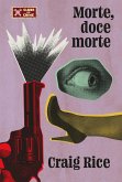 Morte, doce morte (Clube do Crime) (eBook, ePUB) Morte, doce morte (Clube do Crime) (eBook, ePUB)