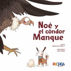 Noé y el cóndor Manque (eBook, ePUB)