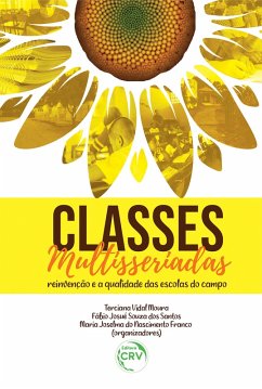 Classes multisseriadas (eBook, ePUB) - Moura, Terciana Vidal; Santos, Fábio Josué Souza dos; Franco, Maria Joselma do Nascimento