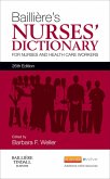 Bailliere's Nurses' Dictionary - E-Book (eBook, PDF) Bailliere's Nurses' Dictionary - E-Book (eBook, PDF)
