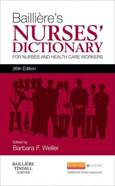 Bailliere's Nurses' Dictionary - E-Book (eBook, PDF)