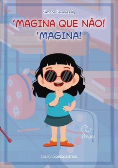 Cover 'Magina que não. 'Magina! (eBook, PDF)