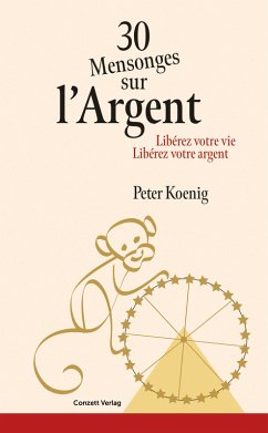 Cover 30 Mensonges sur l'Argent (eBook, ePUB)