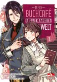Mein Buchcafé in einer anderen Welt Bd.1 (eBook, ePUB) Mein Buchcafé in einer anderen Welt Bd.1 (eBook, ePUB)
