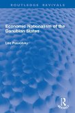 Economic Nationalism of the Danubian States (eBook, PDF)
