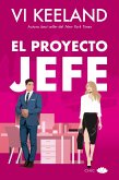 El proyecto jefe (eBook, ePUB)