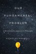 Our Fundamental Problem (eBook, PDF) - Bild 1