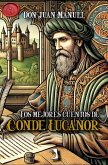 Los mejores cuentos de Conde Lucanor (eBook, ePUB)