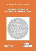 Esercizi svolti di ricerca operativa (eBook, ePUB) Esercizi svolti di ricerca operativa (eBook, ePUB)