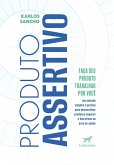 Produto assertivo (eBook, ePUB) Produto assertivo (eBook, ePUB)
