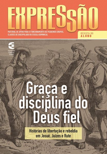 A graça e disciplina do Deus fiel - Revista do aluno (eBook, ePUB)