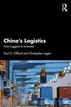 China's Logistics (eBook, ePUB) - Clifford, Paul; Logan, Christopher