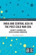 India and Central Asia in the Post-Cold... - Bild 1