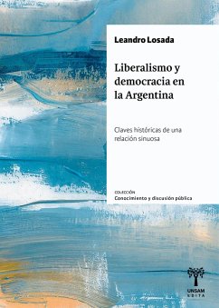 Cover Liberalismo y democracia en la Argentina (eBook, ePUB)