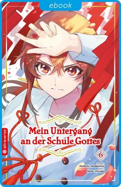 Cover Mein Untergang an der Schule Gottes 06 (eBook, ePUB)