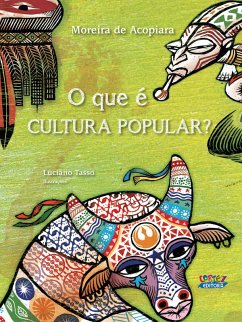 O que é cultura popular? (eBook, PDF) - Acopiara, Moreira de