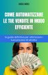 Come automatizzare le tue vendite in... - Bild 1
