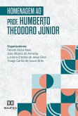 Homenagem ao prof. Humberto Theodoro Júnior (eBook, ePUB) Homenagem ao prof. Humberto Theodoro Júnior (eBook, ePUB)