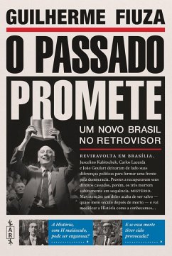 Cover O passado promete - Um novo Brasil no retrovisor (eBook, ePUB)