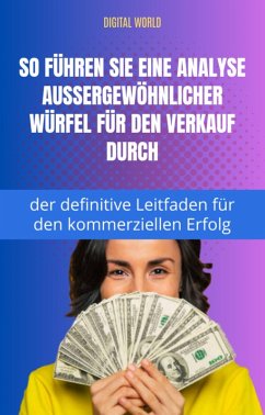 Cover So führen Sie außergewöhnliche Datenanalysen für den Vertrieb durch - der ultimative Leitfaden für den Geschäftserfolg (eBook, ePUB)