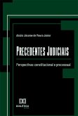 Precedentes Judiciais (eBook, ePUB)