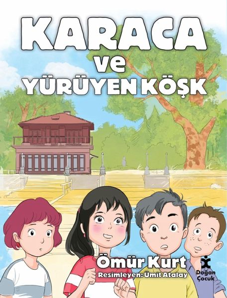 Karaca Ve Yürüyen Kösk (eBook, ePUB)