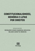 Constitucionalismo(s), Memória e Lutas por Direitos (eBook, ePUB)