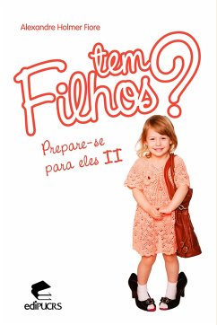 Cover Tem filhos? Prepare-se para eles II (eBook, ePUB)