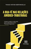 A boa-fé nas relações jurídico-tributárias (eBook, ePUB) A boa-fé nas relações jurídico-tributárias (eBook, ePUB)