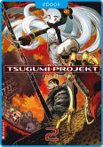 Das Tsugumi-Projekt 02 (eBook, ePUB)