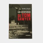 Las Aventuras de Tom Sawyer (eBook, ePUB)