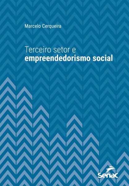 Terceiro setor e empreendedorismo social (eBook, ePUB)