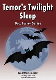 Terror's Twilight Sleep (eBook, ePUB) Terror's Twilight Sleep (eBook, ePUB)