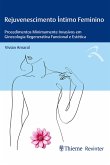 Rejuvenescimento Íntimo Feminino (eBook, ePUB) Rejuvenescimento Íntimo Feminino (eBook, ePUB)
