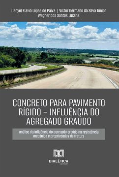 Cover Concreto para pavimento rígido - influência do agregado graúdo (eBook, ePUB)