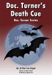 Doc. Turner's Death Cue (eBook, ePUB) - Bild 1
