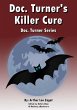 Doc. Turner's Killer Cure (eBook, ePUB) - Bild 1