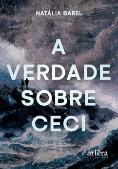 Cover A Verdade Sobre Ceci (eBook, ePUB)