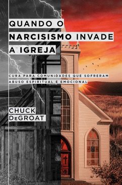 Cover Quando o narcisismo invade a igreja (eBook, ePUB)
