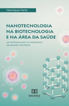 Cover Nanotecnologia na biotecnologia e na área da saúde (eBook, ePUB)