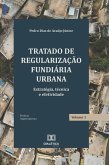 Tratado de Regularização Fundiária Urbana (eBook, ePUB)