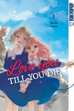 Cover Love you till you die, Band 01 (eBook, PDF)